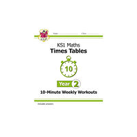 Coordination Group Publications Ltd (CGP) KS1 Year 2 Maths Times Tables 10-Minute Weekly Workouts (häftad, eng)