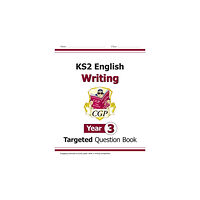 Coordination Group Publications Ltd (CGP) KS2 English Year 3 Writing Targeted Question Book (häftad, eng)