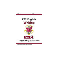 Coordination Group Publications Ltd (CGP) KS2 English Year 4 Writing Targeted Question Book (häftad, eng)