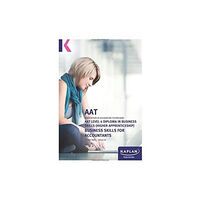 Kaplan Publishing Business Skills for Accountants (Level 4) - Text (häftad, eng)