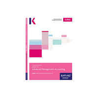 Kaplan Publishing P2 ADVANCED MANAGEMENT ACCOUNTING - EXAM PRACTICE KIT (häftad, eng)