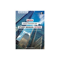 InterActive World Wide Limited ACCA Financial Management Study Manual 2019-20 (häftad, eng)