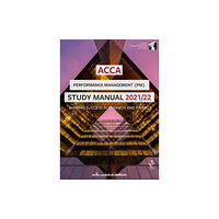 InterActive World Wide Limited ACCA Performance Management Study Manual 2021-22 (häftad, eng)