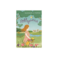Vintage Publishing Pollyanna (häftad, eng)
