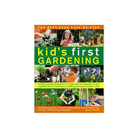 Anness publishing Best Ever Step-by-step Kid's First Gardening (häftad, eng)