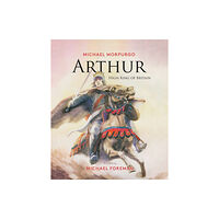 Gemini Books Group Ltd Arthur, High King of Britain (inbunden, eng)