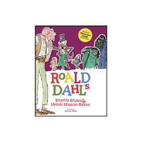 Hachette Children's Group Roald Dahl's Beastly Brutes & Heroic Human Beans (inbunden, eng)