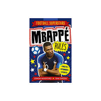 Hachette Children's Group Football Superstars: Mbappe Rules (häftad, eng)