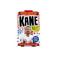 Hachette Children's Group Football Superstars: Kane Rules (häftad, eng)