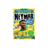 Hachette Children's Group Football Superstars: Neymar Rules (häftad, eng)