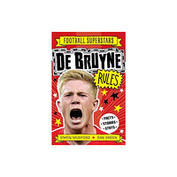 Hachette Children's Group Football Superstars: De Bruyne Rules (häftad, eng)