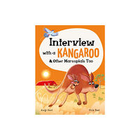 Hachette Children's Group Interview with a Kangaroo (inbunden, eng)