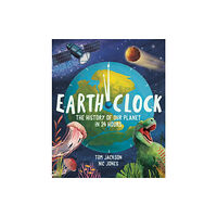 Hachette Children's Group Earth Clock (inbunden, eng)