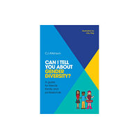 Jessica kingsley publishers Can I tell you about Gender Diversity? (häftad, eng)