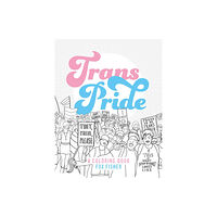 Jessica kingsley publishers Trans Pride (häftad, eng)