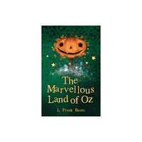 Sweet Cherry Publishing The Marvellous Land of Oz (häftad, eng)