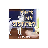 Pegasus Elliot Mackenzie Publishers She's my sister? (häftad, eng)