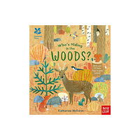 Nosy Crow Ltd National Trust: Who's Hiding in the Woods? (bok, board book, eng)