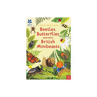 Nosy Crow Ltd National Trust: Beetles, Butterflies and other British Minibeasts (häftad, eng)