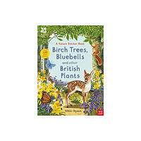 Nosy Crow Ltd National Trust: Birch Trees, Bluebells and Other British Plants (häftad, eng)