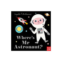 Nosy Crow Ltd Where's Mr Astronaut? (bok, board book, eng)