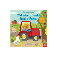 Nosy Crow Ltd Sing Along With Me! Old Macdonald had a Farm (bok, board book, eng)