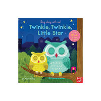 Nosy Crow Ltd Sing Along With Me! Twinkle Twinkle Little Star (bok, board book, eng)