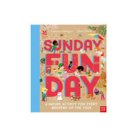 Nosy Crow Ltd National Trust: Sunday Funday: A Nature Activity for Every Weekend of the Year (inbunden, eng)