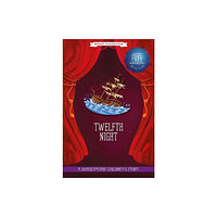 Sweet Cherry Publishing Twelfth Night (Easy Classics) (inbunden, eng)