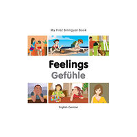 Milet Publishing Ltd My First Bilingual Book -  Feelings (English-German) (bok, board book, eng)