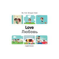 Milet Publishing Ltd My First Bilingual BookLove (EnglishRussian) (bok, board book, eng)