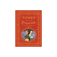 Quarto Publishing Plc Power to the Princess (inbunden, eng)