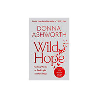 Bonnier Books Ltd Wild Hope (inbunden, eng)