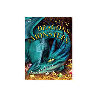 MILES KELLY PUBLISHING TALES OF DRAGONS AND MONSTERS (häftad, eng)