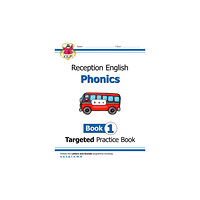 Coordination Group Publications Ltd (CGP) Reception English Phonics Targeted Practice Book - Book 1 (häftad, eng)