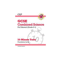 Coordination Group Publications Ltd (CGP) GCSE Combined Science: Edexcel 10-Minute Tests - Foundation (includes Answers) (häftad, eng)