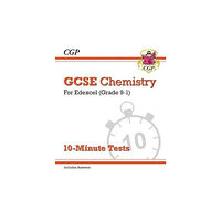 Coordination Group Publications Ltd (CGP) GCSE Chemistry: Edexcel 10-Minute Tests (includes answers) (häftad, eng)