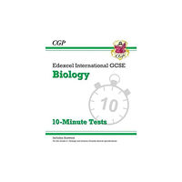 Coordination Group Publications Ltd (CGP) Edexcel International GCSE Biology: 10-Minute Tests (with answers) (häftad, eng)