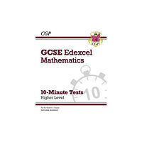 Coordination Group Publications Ltd (CGP) GCSE Maths Edexcel 10-Minute Tests - Higher (includes Answers) (häftad, eng)