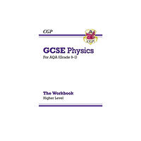 Coordination Group Publications Ltd (CGP) GCSE Physics: AQA Workbook - Higher (häftad, eng)