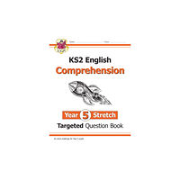 Coordination Group Publications Ltd (CGP) KS2 English Year 5 Stretch Reading Comprehension Targeted Question Book (+ Ans) (häftad, eng)