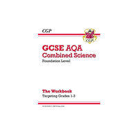 Coordination Group Publications Ltd (CGP) GCSE Combined Science AQA - Foundation: Grade 1-3 Targeted Workbook (häftad, eng)