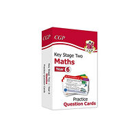 Coordination Group Publications Ltd (CGP) KS2 Maths Year 6 Practice Question Cards (inbunden, eng)