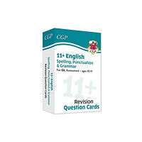 Coordination Group Publications Ltd (CGP) 11+ GL Revision Question Cards: English Spelling, Punctuation & Grammar - Ages 10-11 (inbunden, eng)