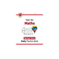 Coordination Group Publications Ltd (CGP) KS2 Maths Year 6 Daily Practice Book: Spring Term (häftad, eng)