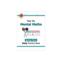 Coordination Group Publications Ltd (CGP) KS2 Mental Maths Year 6 Daily Practice Book: Spring Term (häftad, eng)