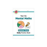 Coordination Group Publications Ltd (CGP) KS2 Mental Maths Year 6 Daily Practice Book: Summer Term (häftad, eng)