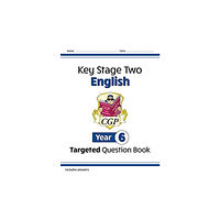 Coordination Group Publications Ltd (CGP) KS2 English Year 6 Targeted Question Book (häftad, eng)