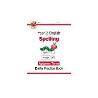 Coordination Group Publications Ltd (CGP) KS1 Spelling Year 2 Daily Practice Book: Autumn Term (häftad, eng)