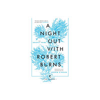 Canongate Books A Night Out with Robert Burns (häftad, eng)